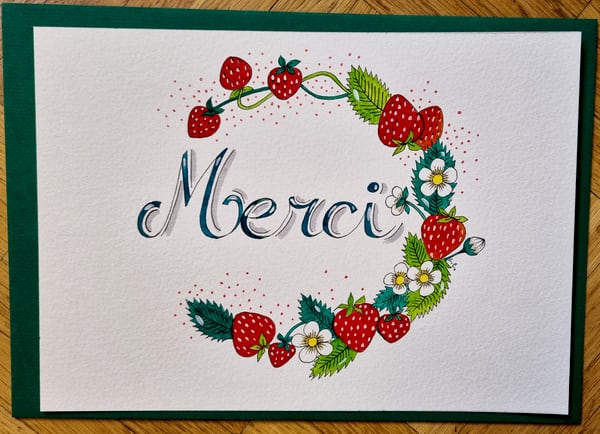 Carte Merci, les fraises, aquarelle et calligraphie sur papier, par Laure C.